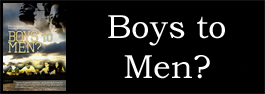 Boys to Men?